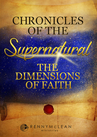 Chronicles of the Supernatural: Dimensions of Faith