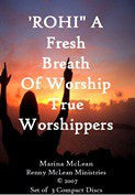 ROHI: Fresh Breathe of Worship True Worshippers