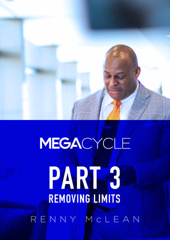 Mega Cycle - Part 3: Removing Limits