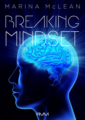 Breaking Mindset