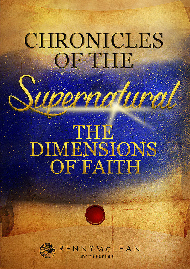 Chronicles of the Supernatural: Dimensions of Faith