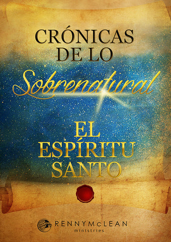 Crónicas de lo Sobrenatural: El Espíritu Santo