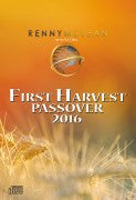 First Harvest Passover 2016