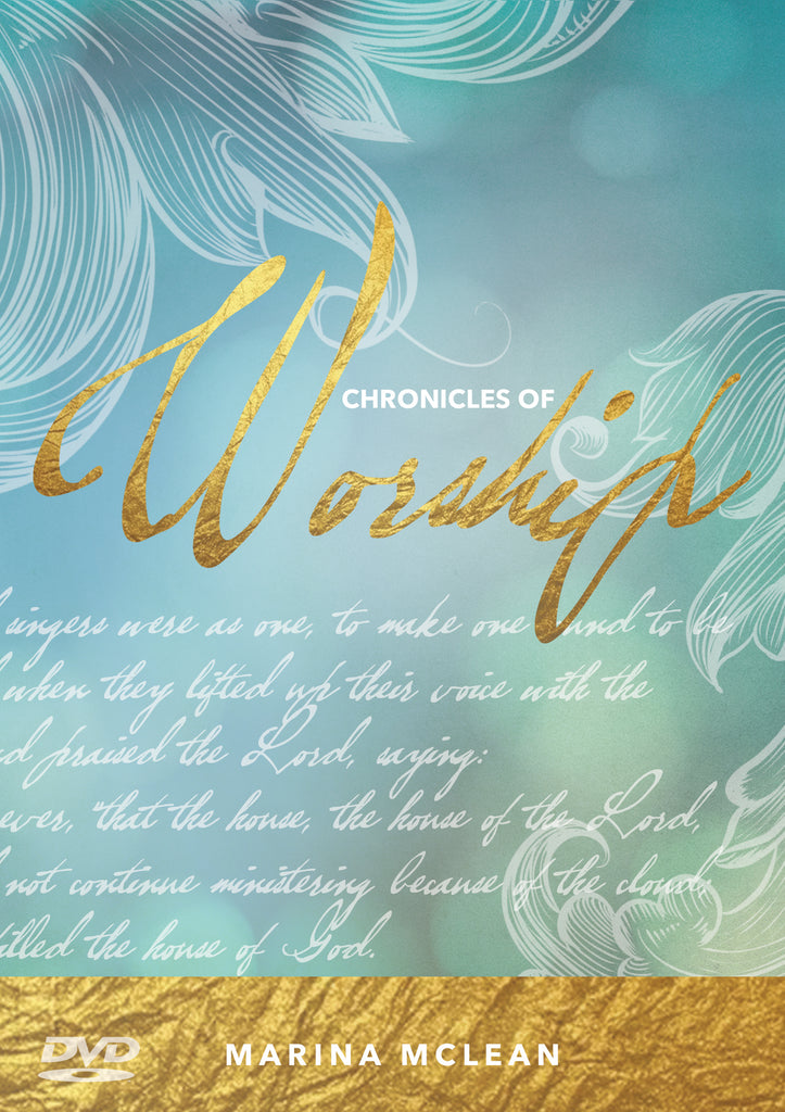 Chronicles of Worship