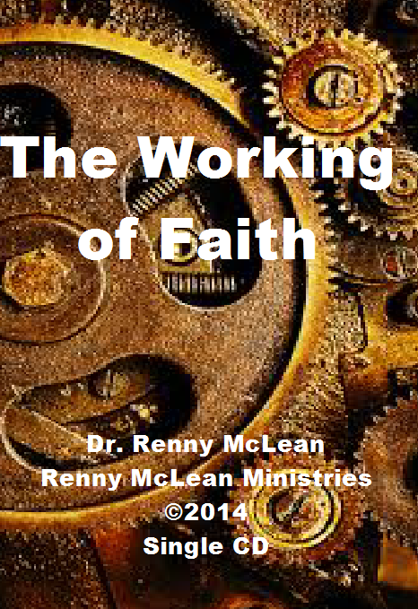 The Working of Faith
