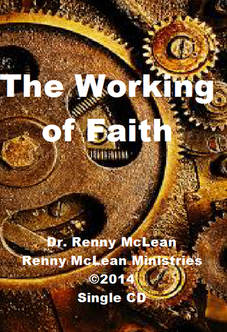 The Working of Faith